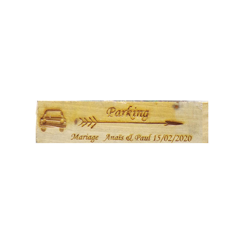 Pancarte mariage Parking personnalisé en bois