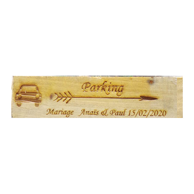 Pancarte mariage Parking personnalisé en bois